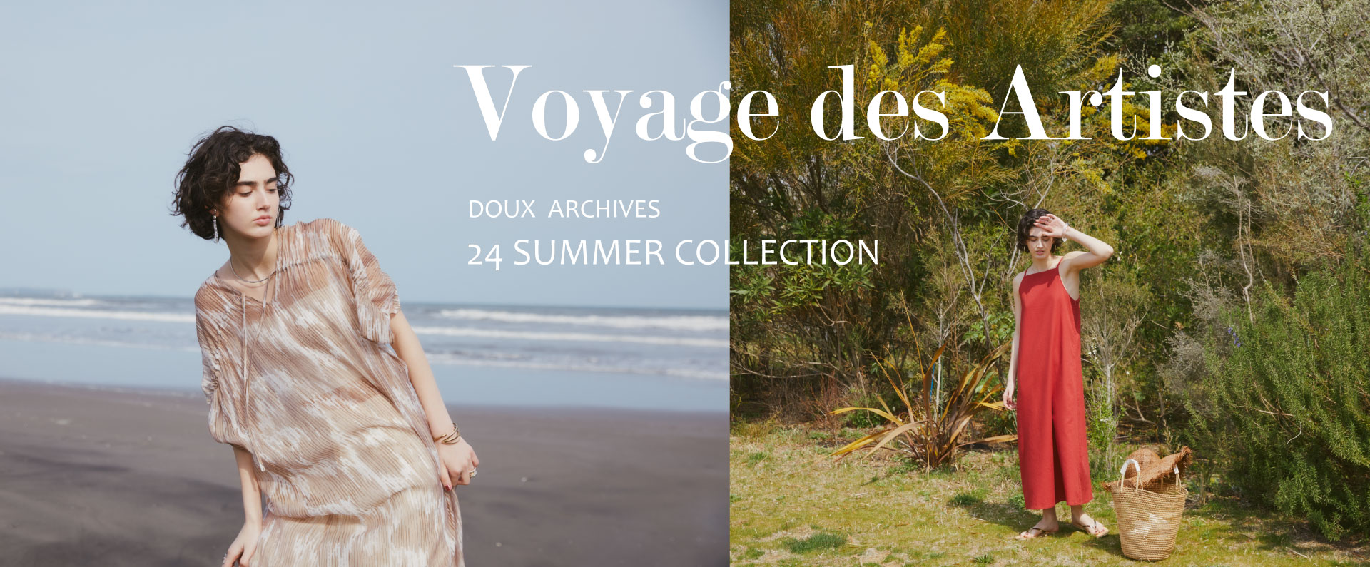 Summer Collection  Voyage des Artistes  ‐アーティストの旅‐